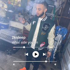 2ksleep-what side you on