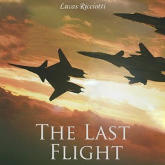 The Last Flight ("ace Combat 6" Fanmade)