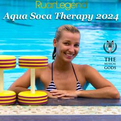 Aqua Soca Therapy 2024 #MixTapeMonday Week 289