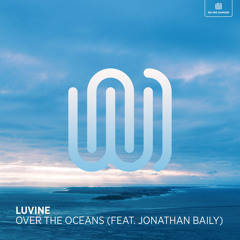 Over the Oceans (feat. Jonathan Baily)