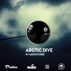 Monotunes @ Arctic Dive Radioshow // Proton Radio 13.05.2020