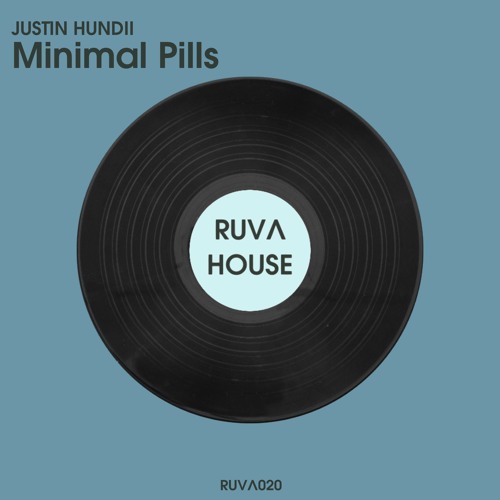 stream justin hundii minimal pills extended mix by ruva house records listen online for free on soundcloud