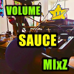 Volume Sauce MixZ
