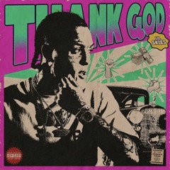Lil Skies - THANK GOD