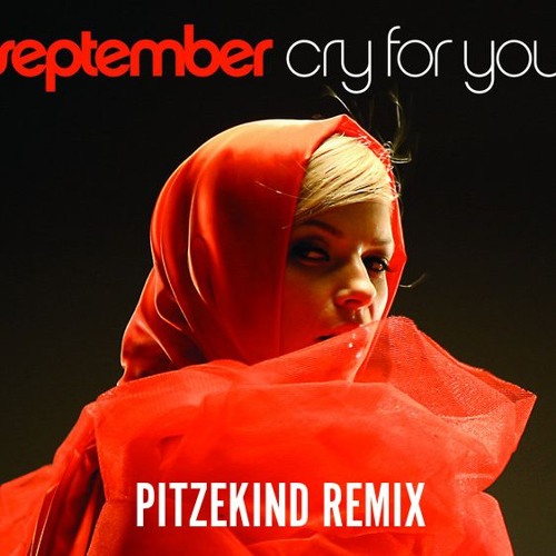 September - Cry For You (Pitzekind Remix) COPYRIGHT FILTERED