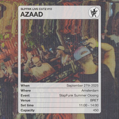 Azaad - SLPFNK LIVE CUTZ #10