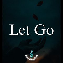 Let Go - Deep Cinematic Hip Hop Beat