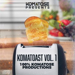 DJ Komatose Presents - Komatoast Vol 1