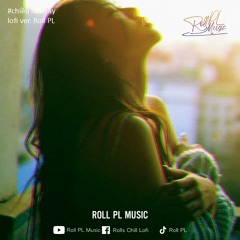 Chiều Hôm Ấy (Lofi Ver. by Roll PL) - Jaykii