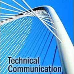 [ACCESS] EBOOK 📫 Technical Communication (11th Edition) by John M. Lannon [EBOOK EPU