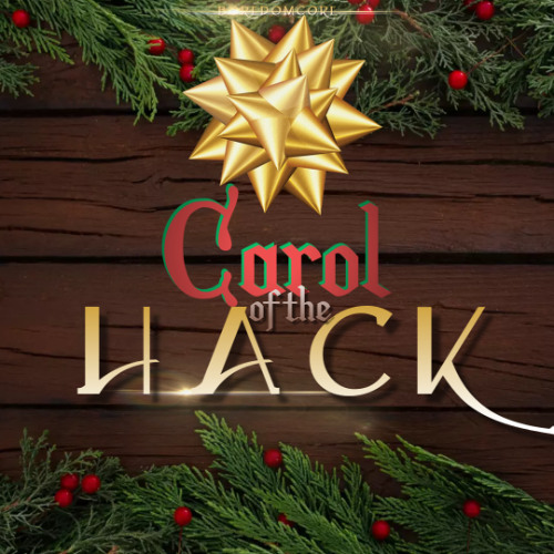 Carol of the Hack