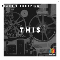 ALMEK, Droopping - This (Extended Mix)