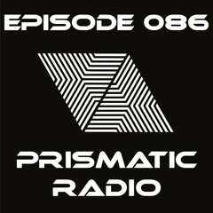 Prismatic Radio 086 with C.A.M. ft. Aiven