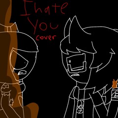 I hate you but Rainbow and Creator! sing it(cover and read desc)