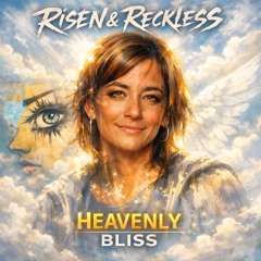 Heavenly Bliss