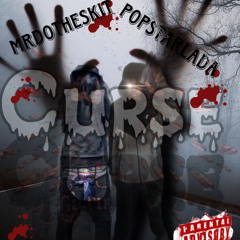 CURSE - Popstarlada x Mrdotheskit (prod.theo1k)