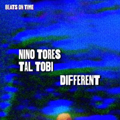Tal Tobi, Nino Tores - Different (Original Mix)