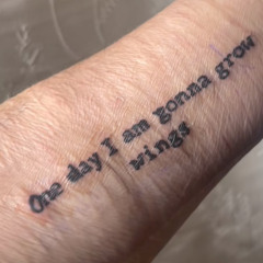 One day Im gonna grow wings