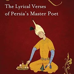 GET [EBOOK EPUB KINDLE PDF] Sa'di in Love: The Lyrical Verses of Persia's Master Poet