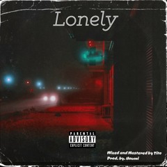 Lonely (Titodaslime) prod.by.houmi