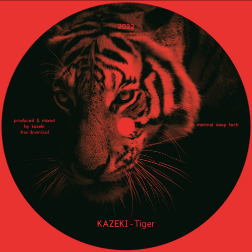 Kazeki - Tiger (Original Mix)