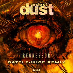 Regressor (Battlejuice Remix)