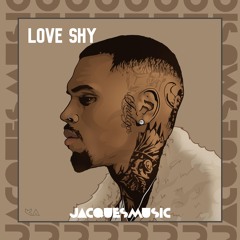 "LOVE SHY" CHRIS BROWN TYPE BEAT