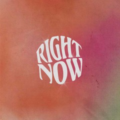Right Now - Eypj