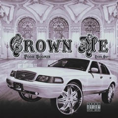 POOH BOOMIN - CROWN ME FT TYPE-ONE