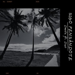 Sigo pensándote (feat. Diso)