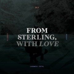 From Sterling, With Love