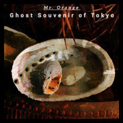 Ghost souvenir of Tokio