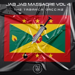 Jab Jab Massacre Vol 4 : The Tabanca Vaccine