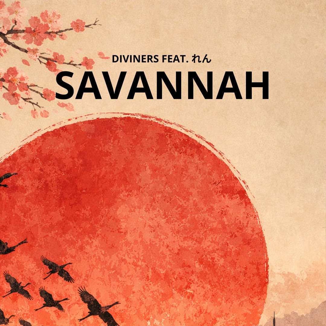 Diviners Lead Singer Stream Diviners, れん - Savannah (サバンナ) by Diviners | Listen online for ...