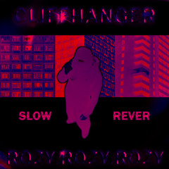 CLIFFHANGER (SLOW+REV)