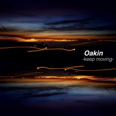 Oakin - Keep Moving