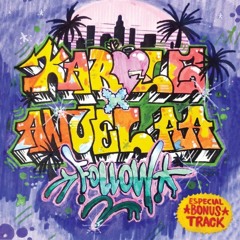 [85]- Karol G Ft Anuel AA - Follow - (3VERS.) -ROMMY