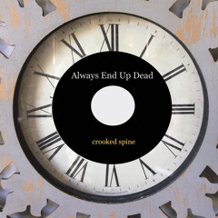 Always End Up Dead (Radio Edit)