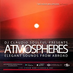 Club Radio One // [Atmospheres #51] Podcast by Claudio Soulful