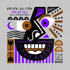 Ratier, Lu.cian - Can We Fly