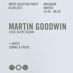 IS 358 - Martin Goodwin live [Silent Season]