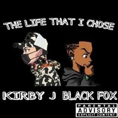 Black Fox - The Life That I Chose 2