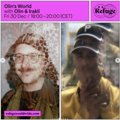Olin's World wsg Iraki (hour 1) & Olin (hour 2) - 30 Dec 2022