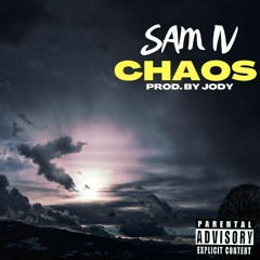 Chaos Prod. By Jody