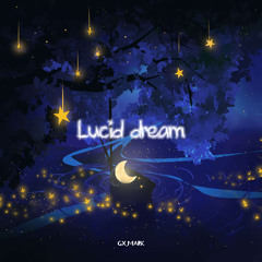 Lucid dream