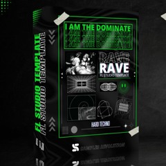 [FLP] I Am The Dominate - RAVE TECHNO FL STUDIO TEMPLATE - Hard Techno & Acid