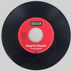 Song for Eduardo