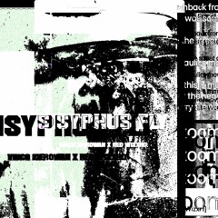 Sisyphus Fly - ft. Red Wizxrd