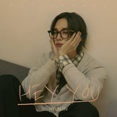 [Stray Kids : SKZ-RECORD(슼즈 레코드)] Hyunjin (현진) "hey you"