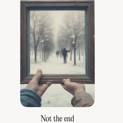 not-the-end.mp3